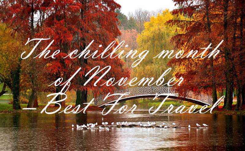 November Travel Places - Heena Tours